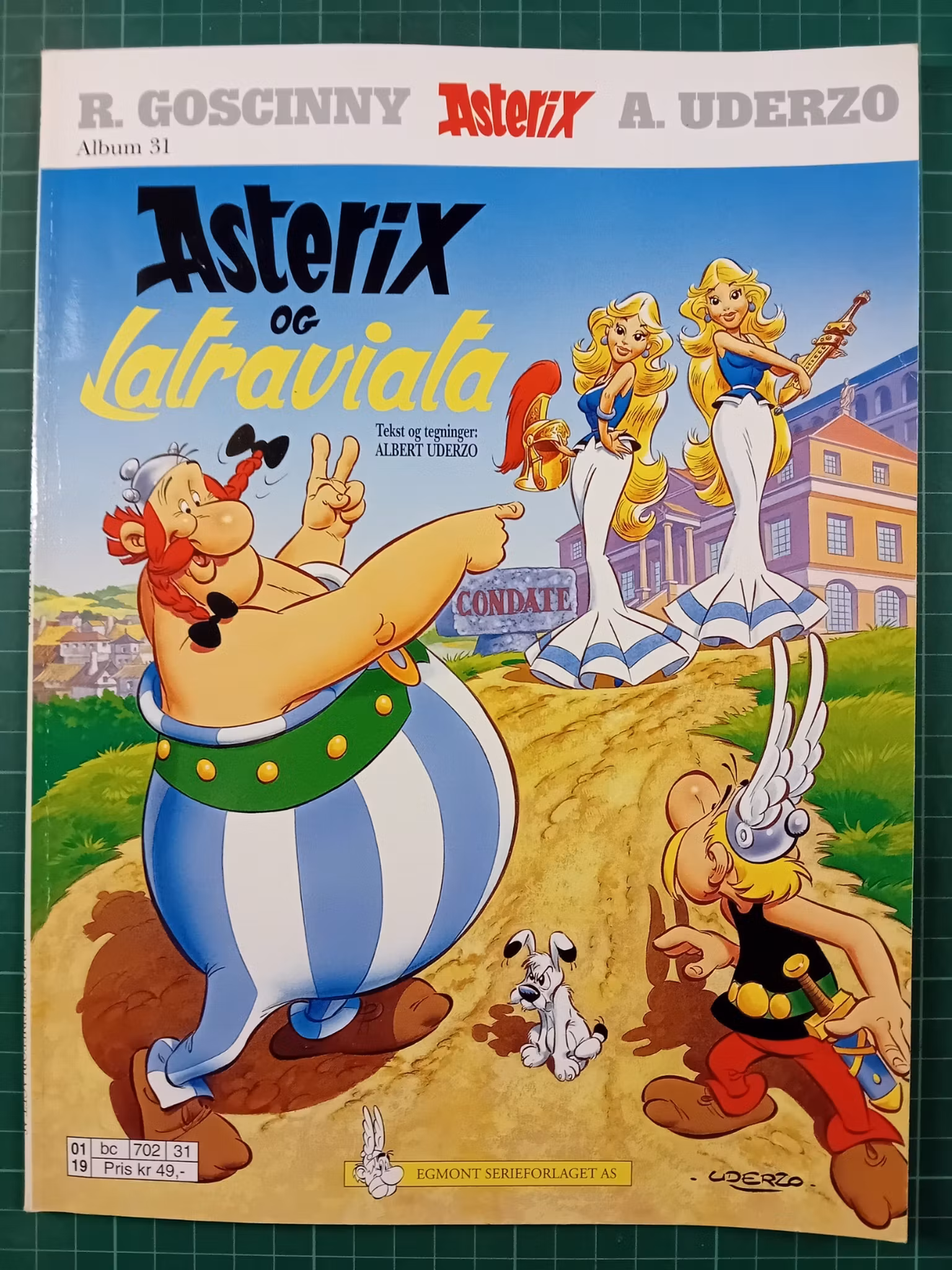 Asterix 31 Asterix og Latraviata