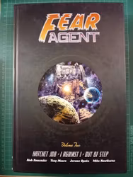 Fear agent vol 2