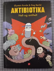 Antibiotika Helt og antihelt (skade)