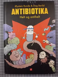 Antibiotika Helt og antihelt (skade)