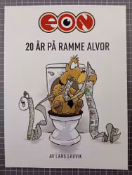 Eon Bok 20 år på ramme alvor
