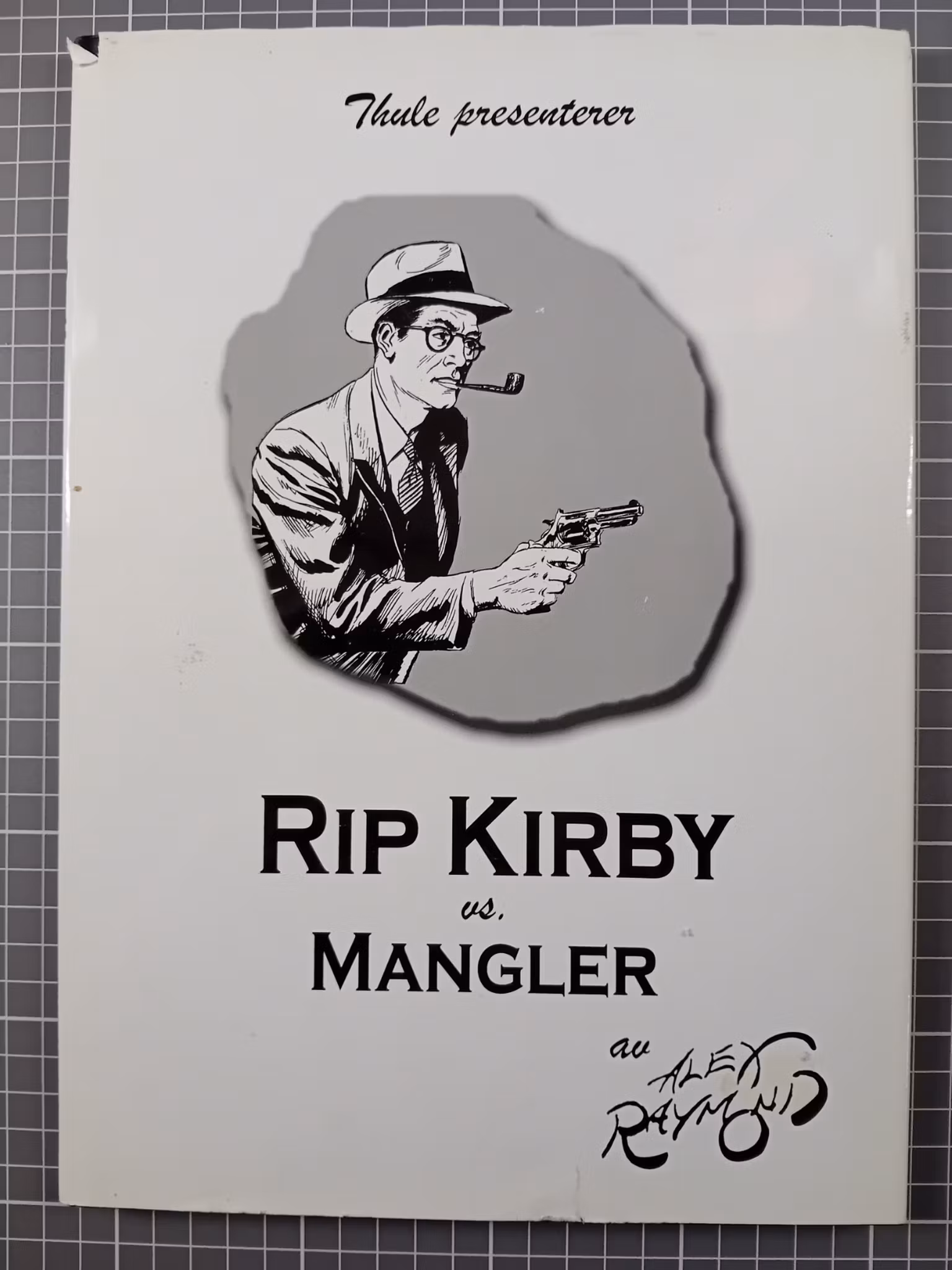 Rip Kirby vs Mangler (skadet smussbind)