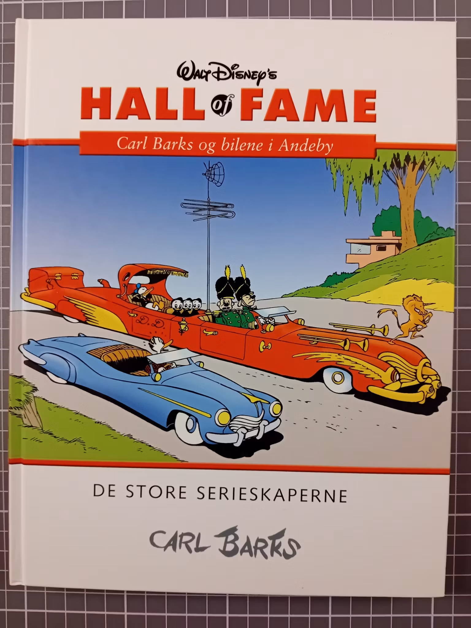 Hall of fame : Carl Barks og bilene i Andeby