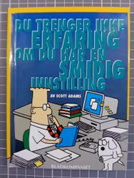 Dilbert Pocket : Du trenger ikke erfaring om du har en smidig innstilling