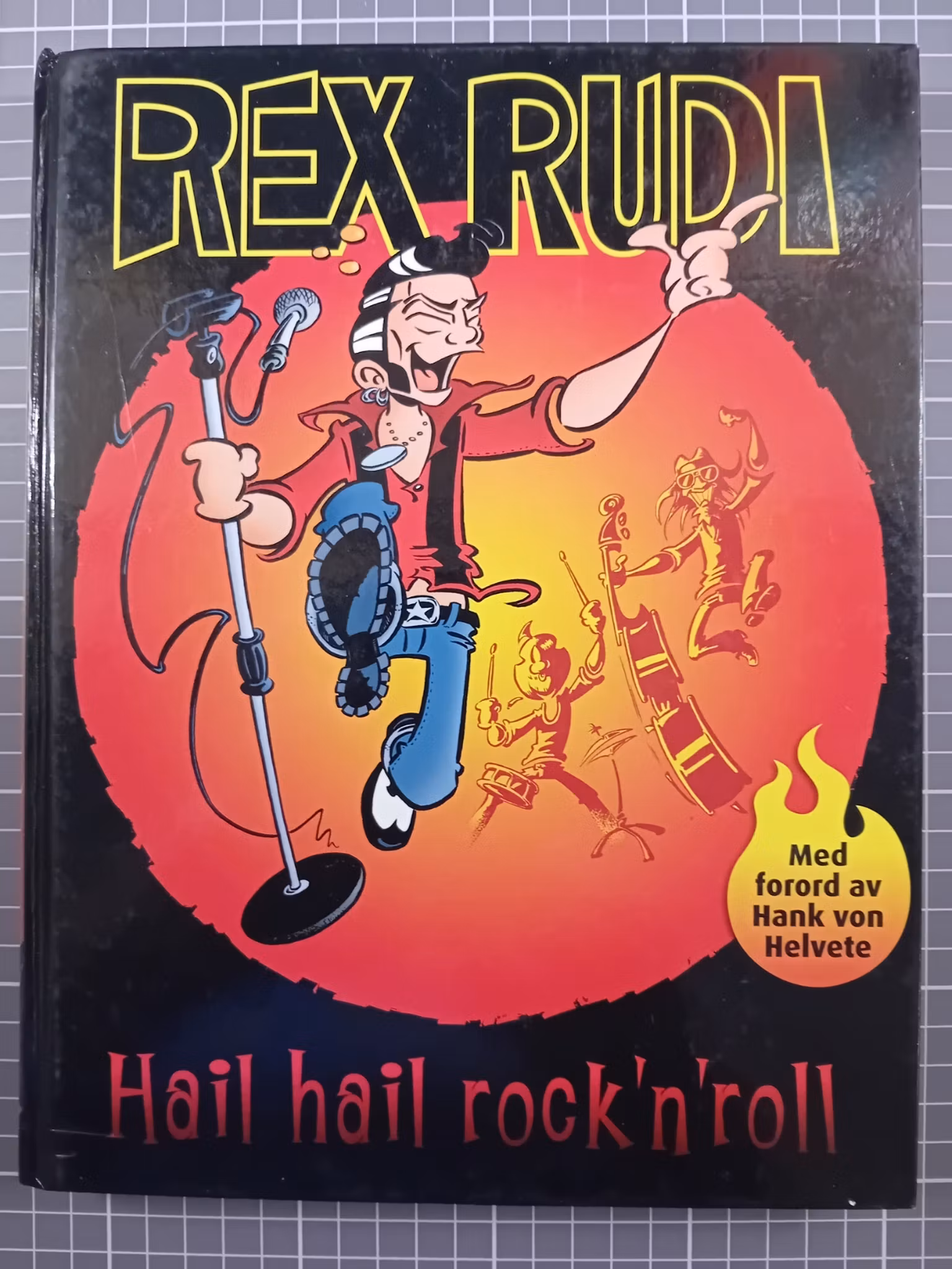 Rex Rudi Hail hail rock'n roll