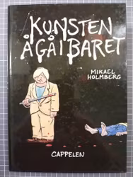 Kunsten å gå i baret