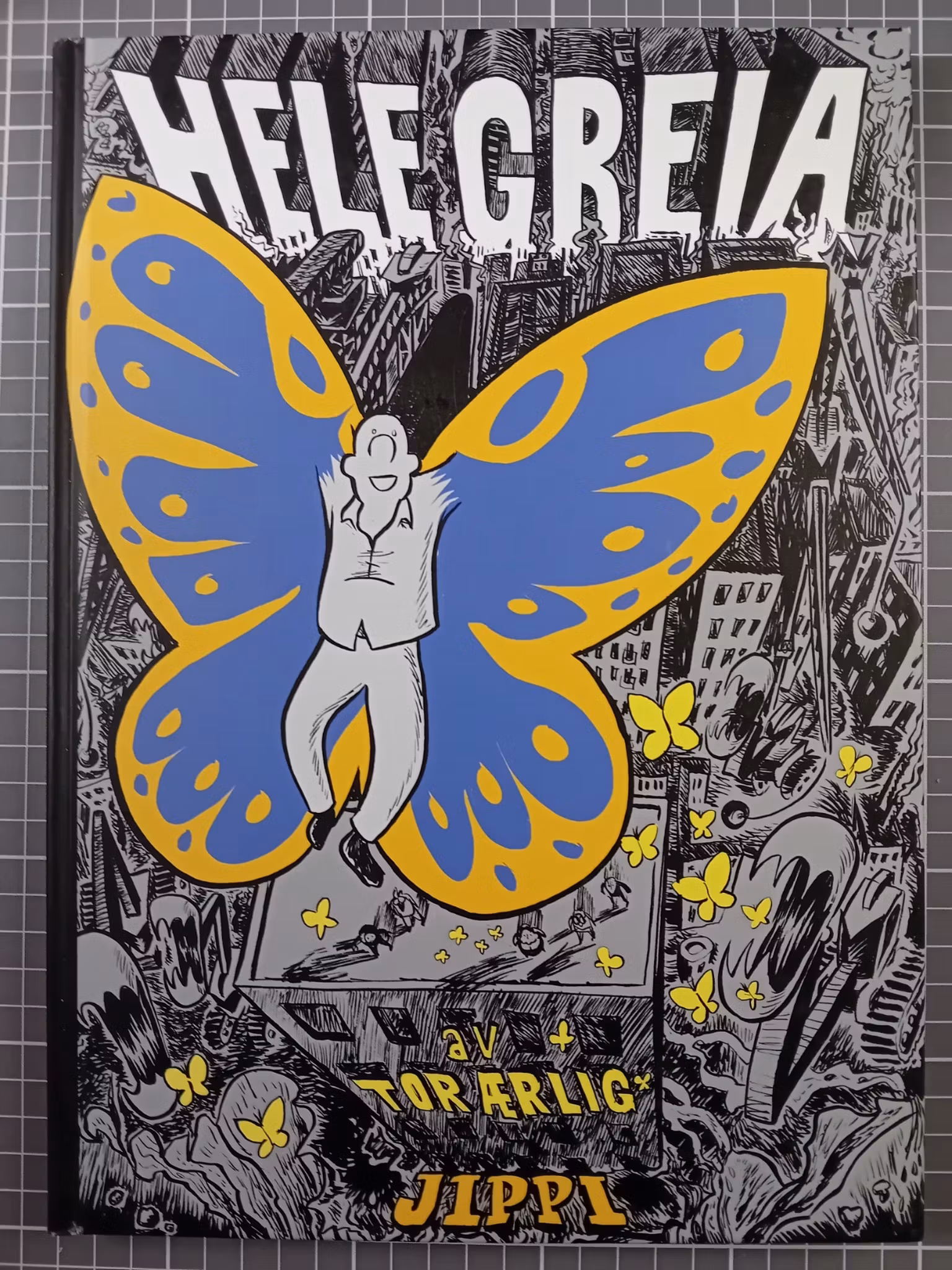 Hele greia (Tor Ærlig)
