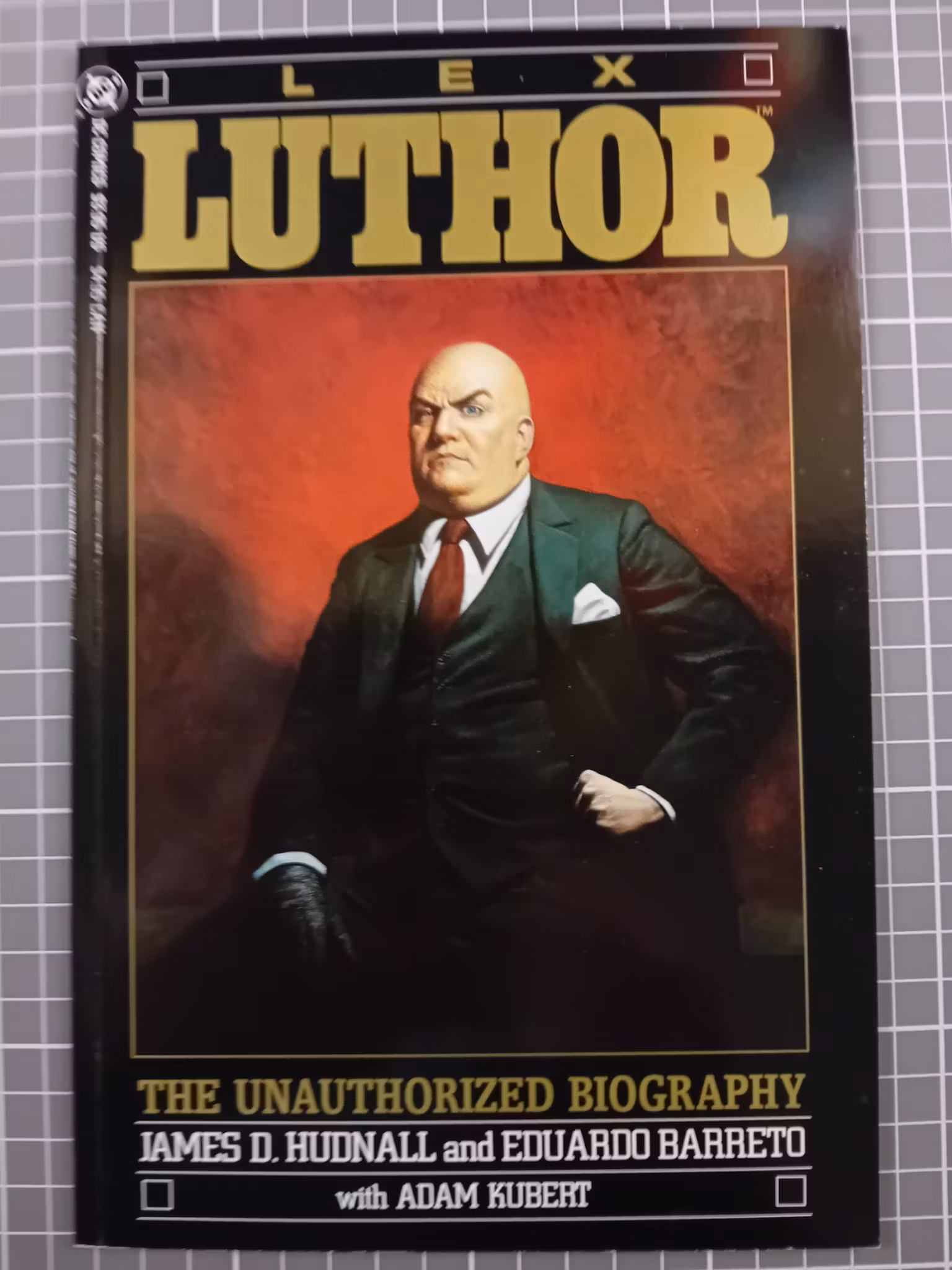 Lex Luthor, the unauthorized biography