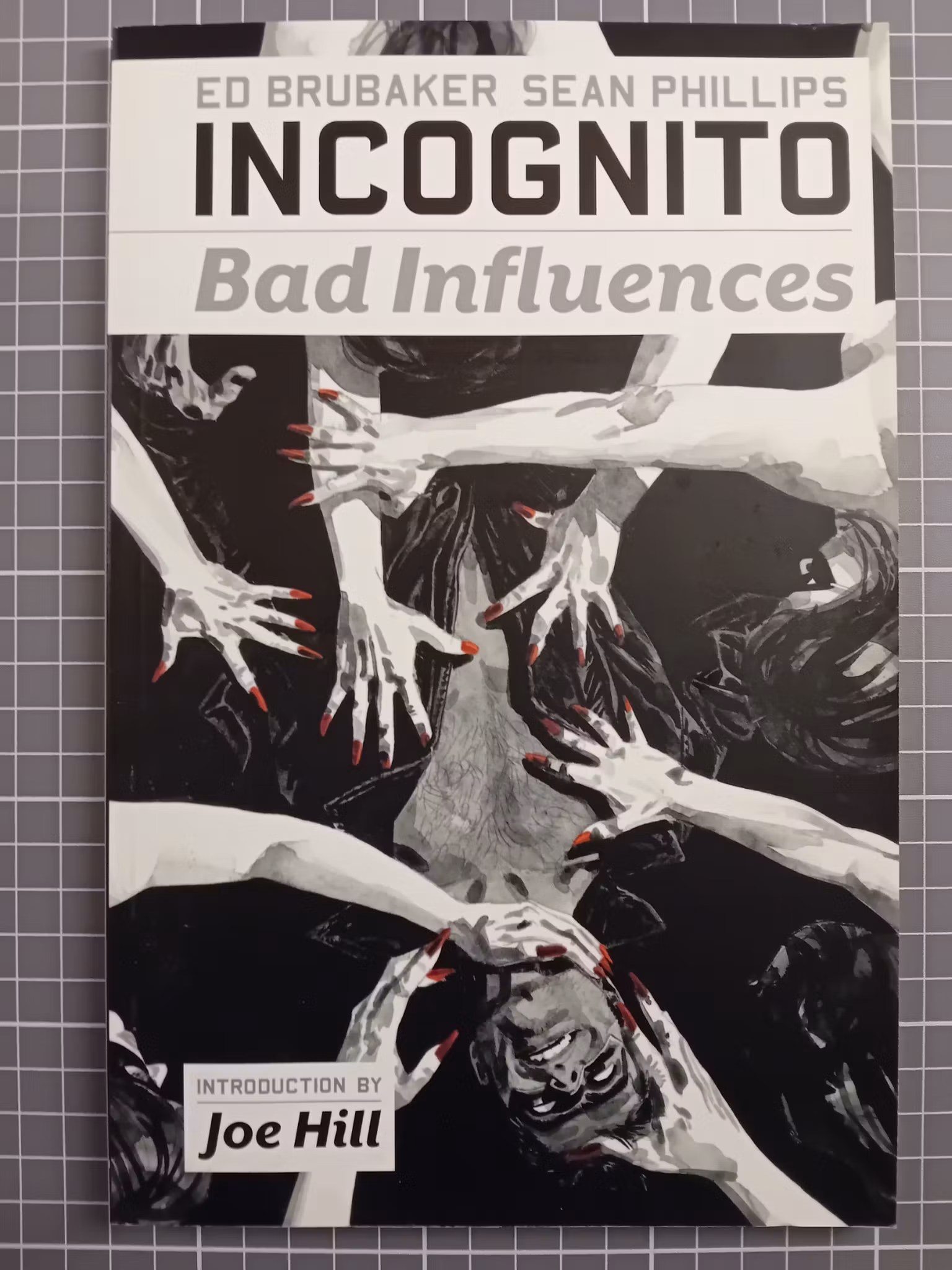 Incognito Bad Influences
