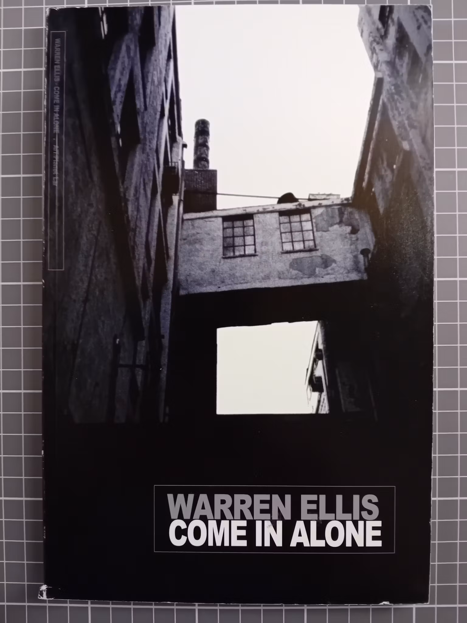 Warren Ellis Come in alone (Engelsk tekst)