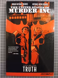 The United States of Murder Inc 01 Truth