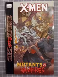 X-Men Curse of the mutants, mutants vs vampires