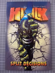 The incredible Hulk vol 6 Split decisions