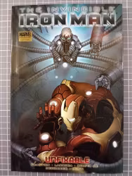 The invicible Iron Man vol 8 Unfixable (HC)