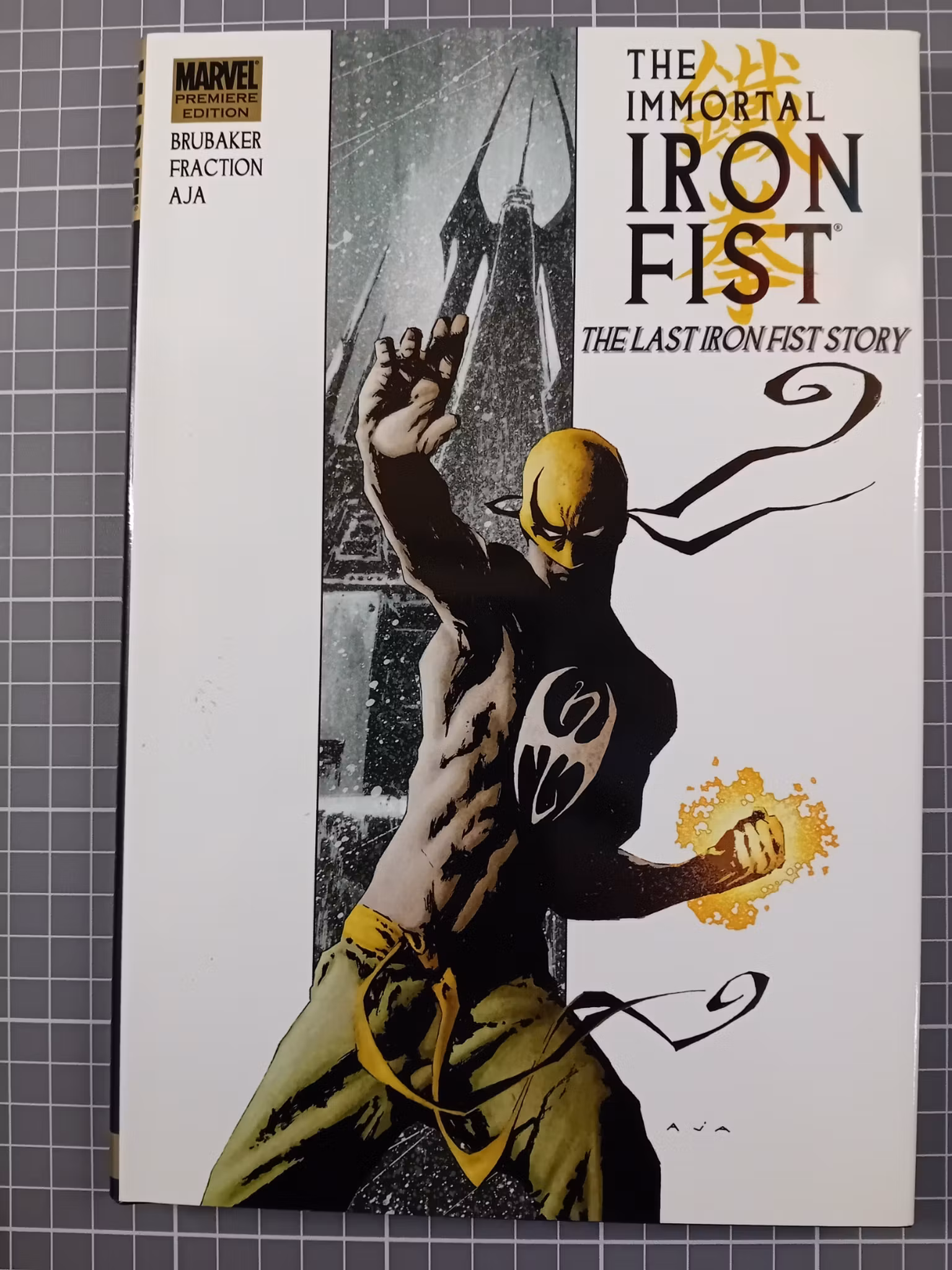 The immortal Iron Fist vol 1  (HC)