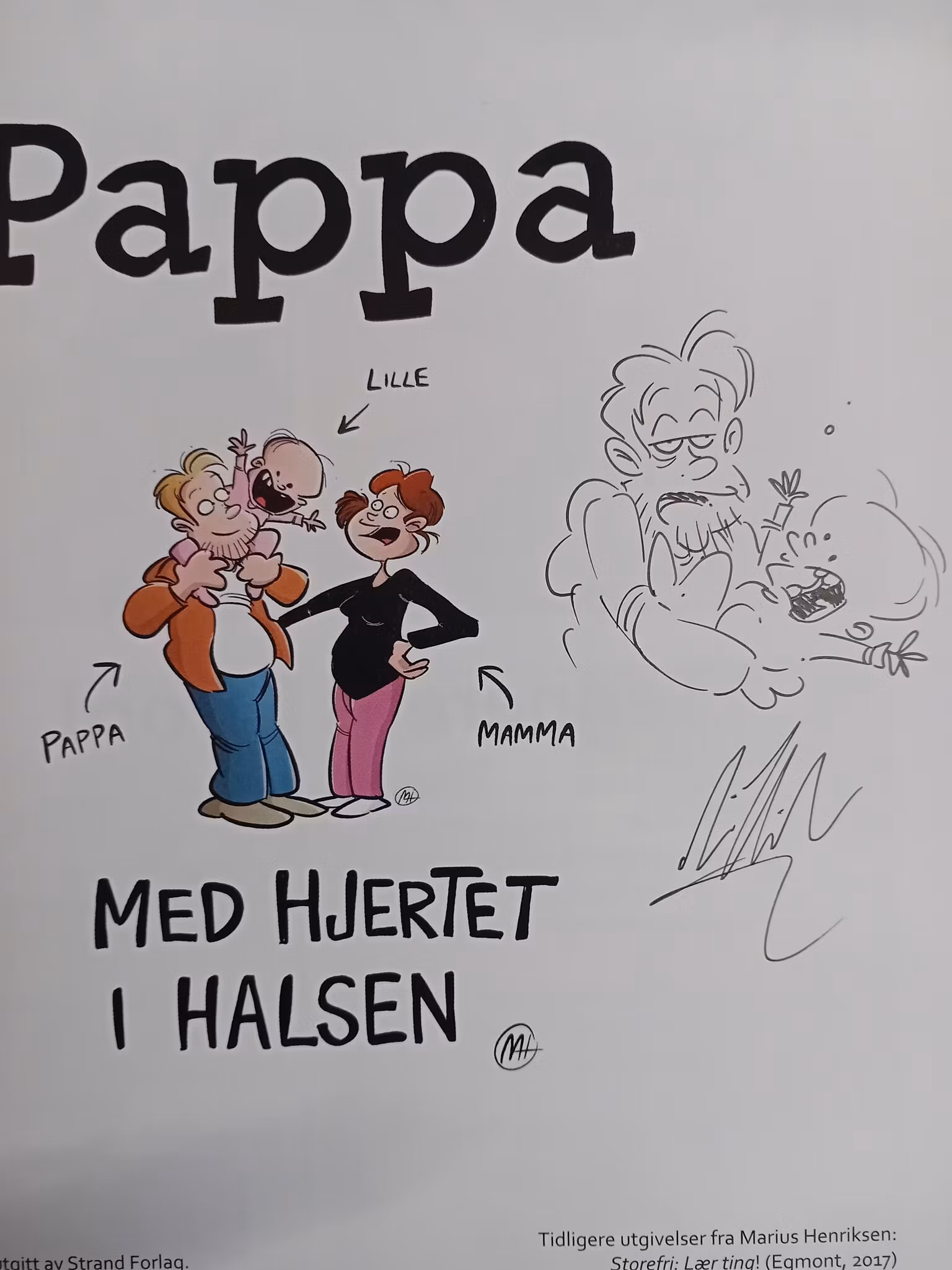 Pappa med hjerte i halsen m/tegning og autograf