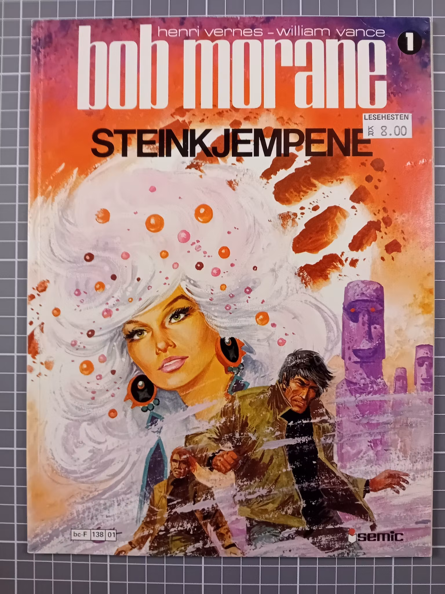 Bob Morane 1 : Steinkjempene