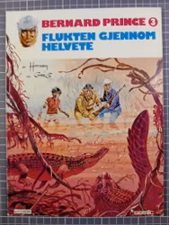 Bernard Prince 3 Flukten gjennom helvete