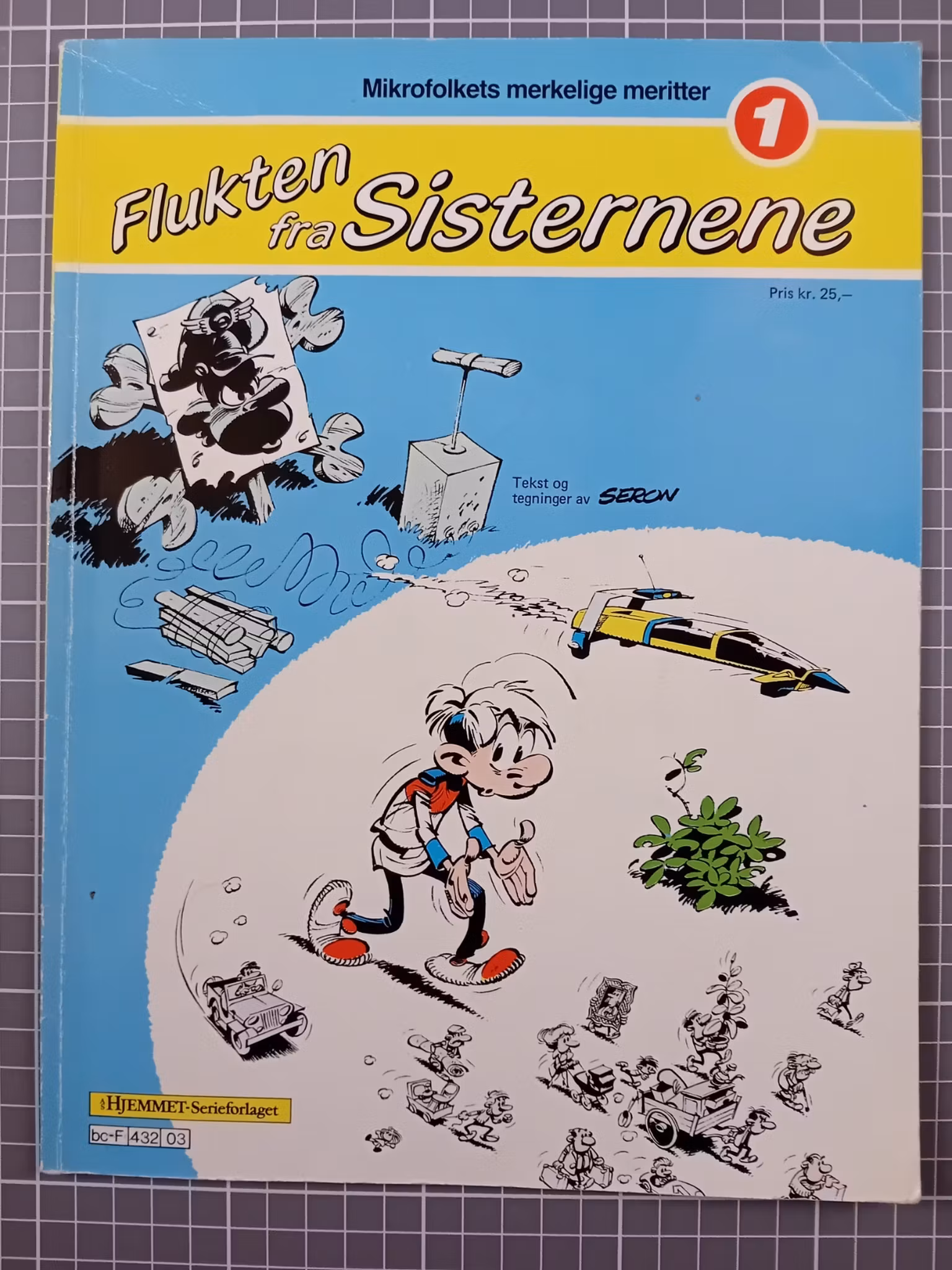 Mikrofolkets merkelige meritter : Flukten fra sisternene