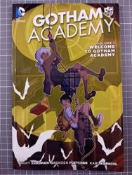 Gotham academy vol 1 Welcome to Gotham academy