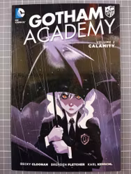 Gotham academy vol 2 Calamity