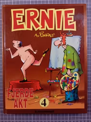 Ernie bok 4 : Fjerde akt