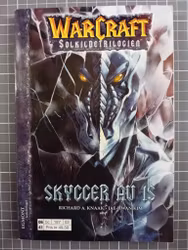 Warcraft solkildetriologien 2 : Skygger av is