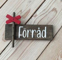 Träskylt Förråd - Ledkryss