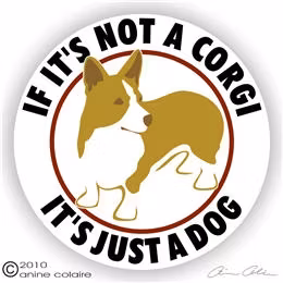 Dekal, If it's not a – Welsh corgi pembroke
