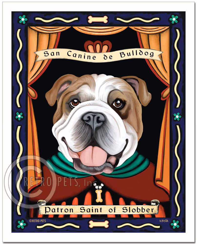 Konsttryck Krista Brooks, Patron Saint Of Slobber – Engelsk bulldogg