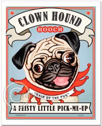 Konsttryck Krista Brooks, Clown Hound Hooch – Mops
