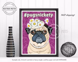 Konsttryck Krista Brooks, #pugsnickety – Mops