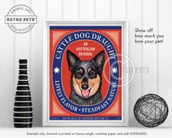 Konsttryck Krista Brooks, Cattle Dog Draught – Australian cattledog