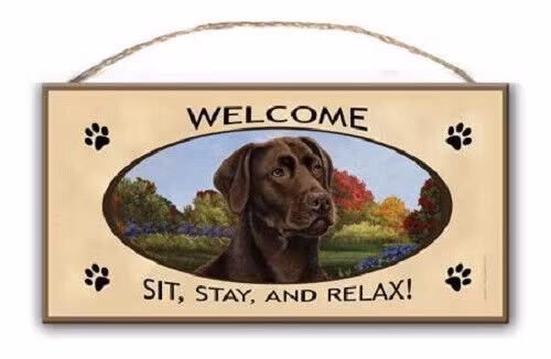 Skylt, Welcome – Labrador retriever, choklad