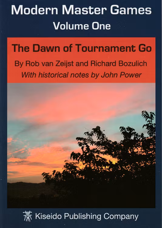 Modern Master Games, Vol 1: The Dawn of Tournament Go