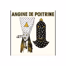 Angine De Poitrine  - Vol.I