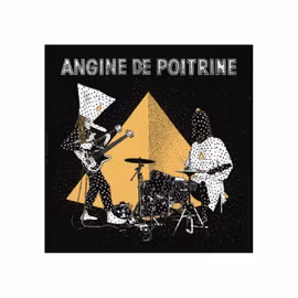 Angine De Poitrine  - Vol.II