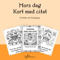 Fira Morsdag med Kreativitet: Morsdagskort med Citat att Färglägga!