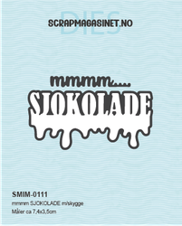 mmmm SJOKOLADE m/skygge