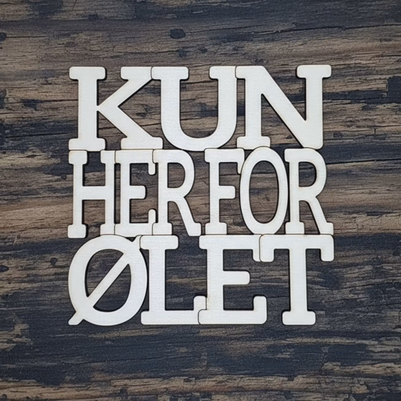 Coaster - Kun her for ølet - 3mm bjørkefiner