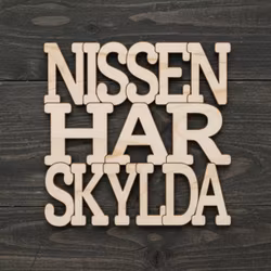 Coaster - Nissen har skylda - 3mm bjørkefiner