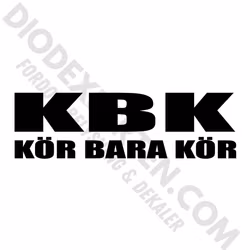 KBK- kör bara kör