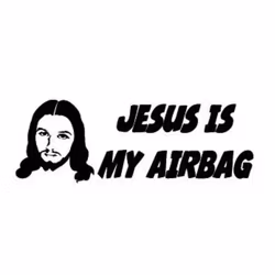 JESUS IS MY AIRBAG Dekal