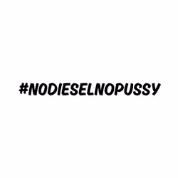 #nodieselnopossy Dekal