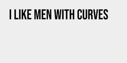 I LIKE MEN WITH CURVES 60x10 SVART