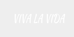 VIVA LA VIDA 50x13 VIT