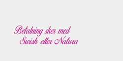 Swish eller Natura 37x13 ROSA ROSA