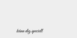 känn dig speciell 24x6 SVART