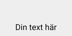 Din text här 41x9 SVART