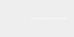 Våga hata D24 Hade inte råd 109x9 VIT